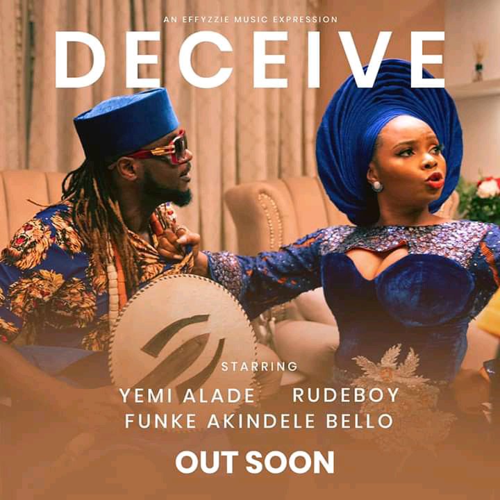 Yemi Alade – Deceive ft. Rudeboy & Funke Akindele