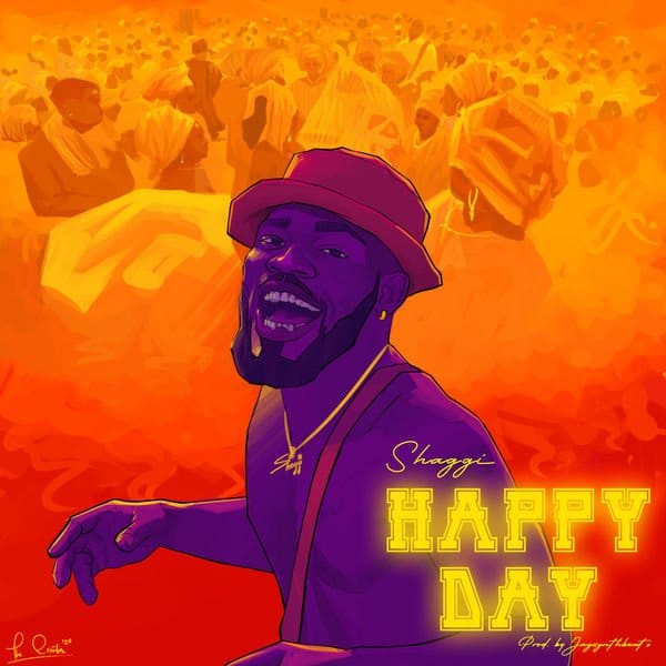 Broda Shaggi - Happy Day | MP3 Download