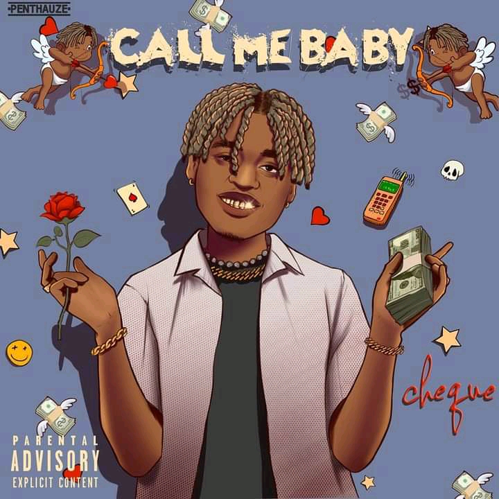 Cheque - Call Me Baby | MP3 Download