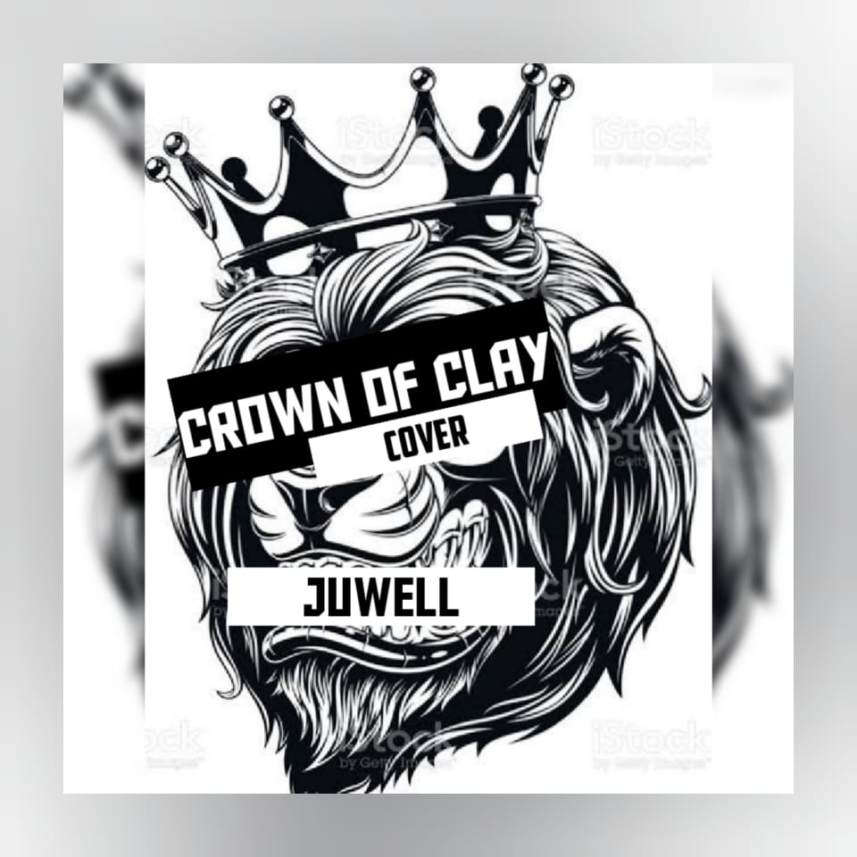Juwell - Crown of Clay(Cover) | MP3 Download