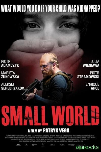 Download Small World (2021) Hollywood Movie MP4 Download