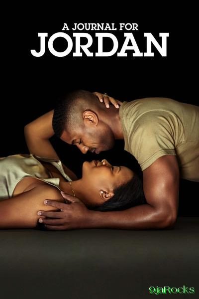 Download A Journal for Jordan (2021) Hollywood Movie MP4 DOWNLOAD
