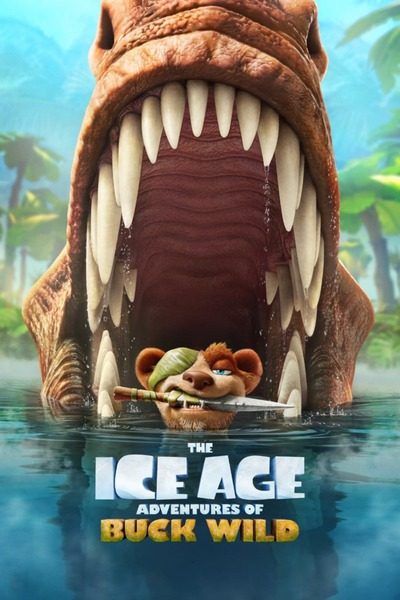 Download The Ice Age Adventures of Buck Wild (2022) Hollywood MP4 Movies.