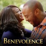 Benevolence | Nollywood Movie - MP4 Download