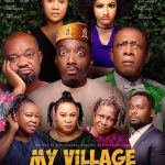 My Village People – Nollywood Movie | MP4 Download
