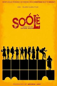 Soole (2022) – Nollywood Movie