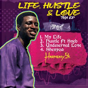 [EP] Harmony 5k - Life, Hustle & Love